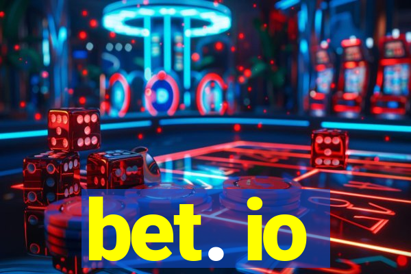 bet. io